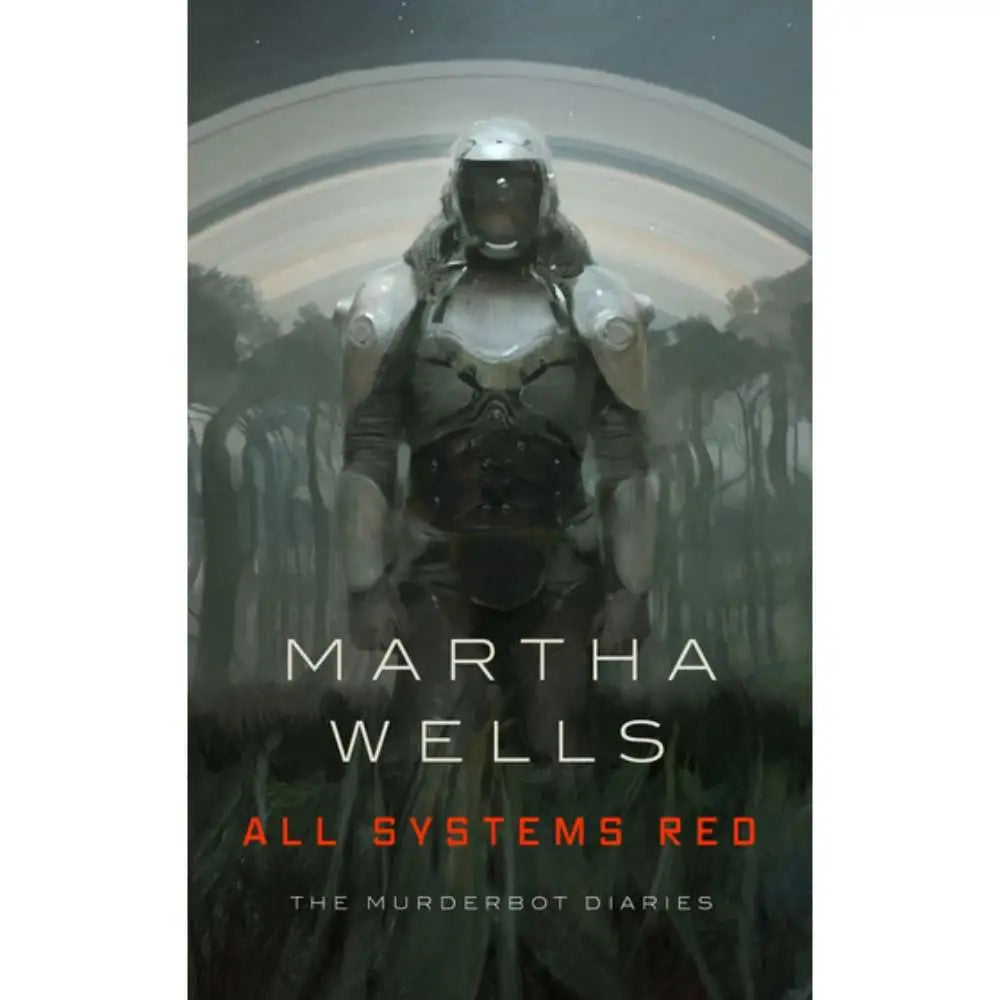 All Systems Red (Murderbot Book 1) (Paperback) Books Macmillan   