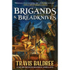 Brigands & Breadknives (Legends and Lattes Book 2) - Books