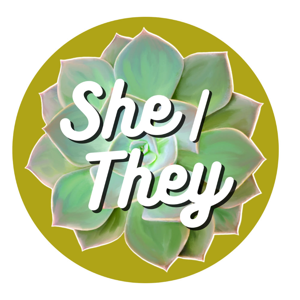 Cactus Pronoun Pins - She/They - Gifts