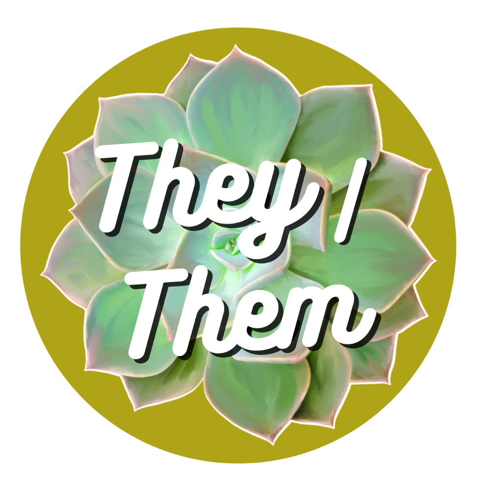 Cactus Pronoun Pins - They/Them - Gifts