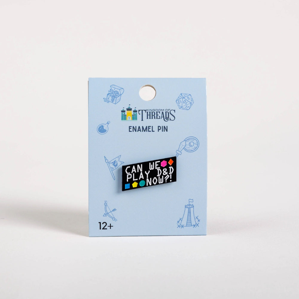Can We Play D&D Now? Enamel Pin - Gifts