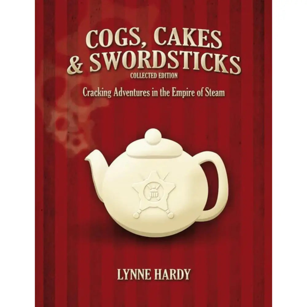 Cogs Cakes & Swordsticks RPG Collected Edition - Roleplaying Games