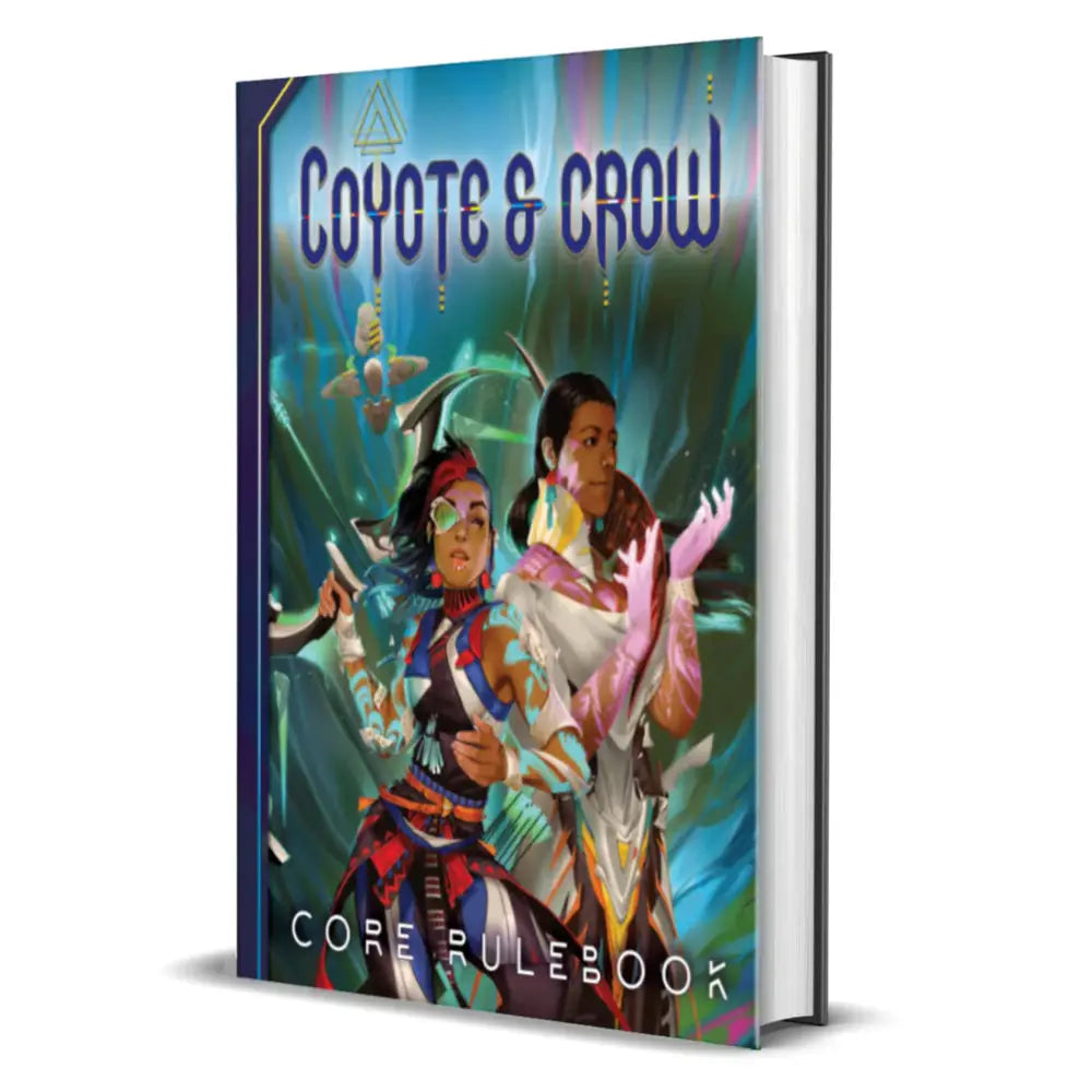 Coyote and crow core rulebook rpg with vibrant illustrated cover showing two characters in colorful attire on blue green background