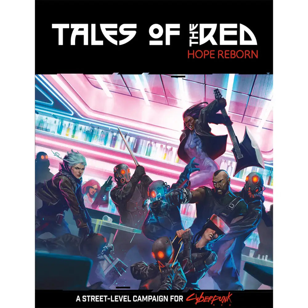 Cyberpunk Red RPG: Tales of the RED Hope Reborn - Roleplaying Games