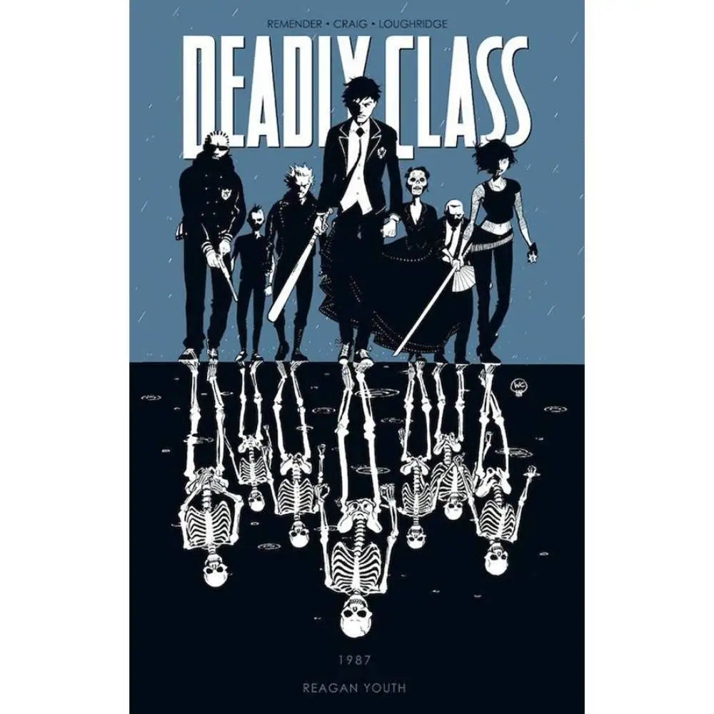 Deadly Class Volume 1 Regain Youth Graphic Novels Diamond   