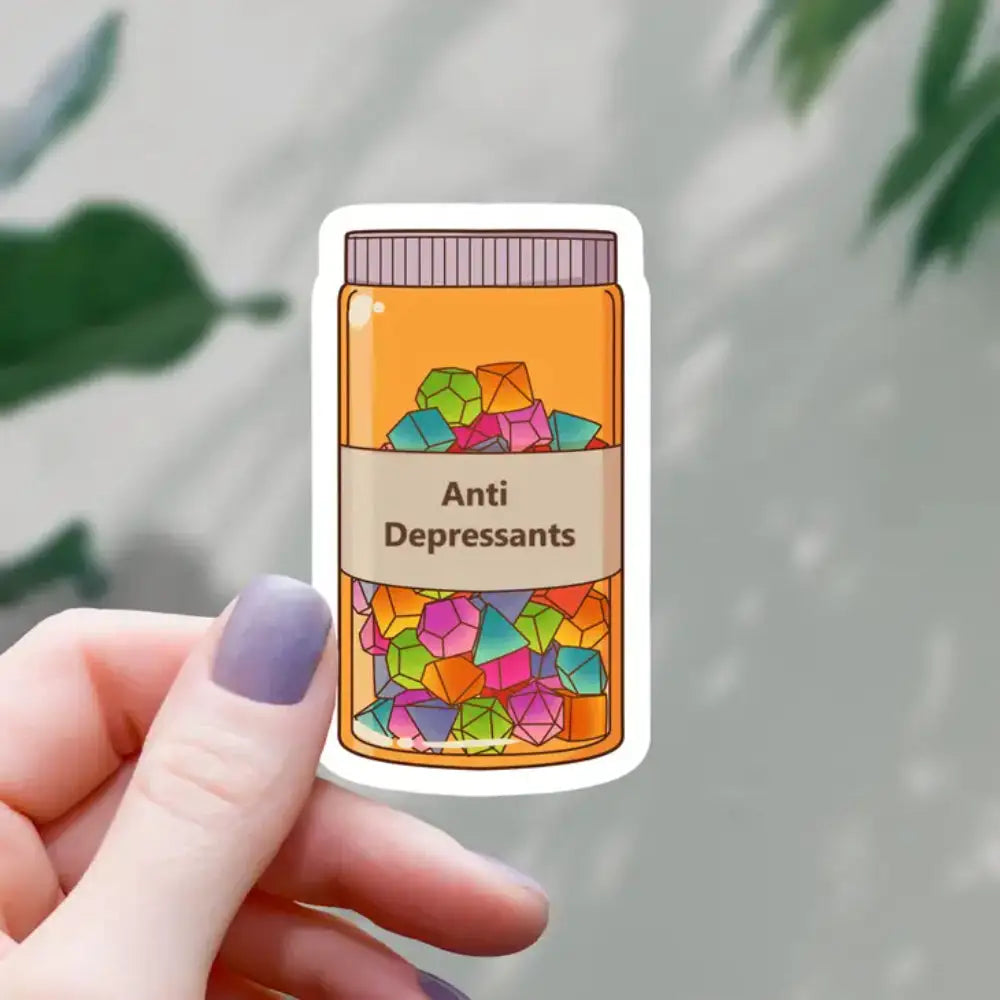 Dice Anti-Depressants Sticker - Gifts