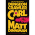 Yellow and pink graphic novel cover for dungeon crawler carl book 1 featuring bold lettering, running figure, and skull motifs