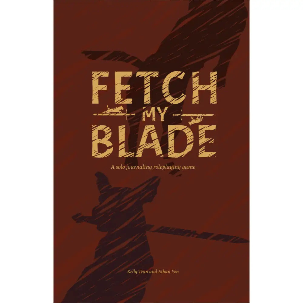 Fetch My Blade RPG - Roleplaying Games