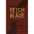 Fetch My Blade RPG - Roleplaying Games