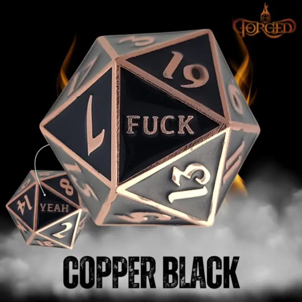 Fuck Yeah Metal D20 - Copper Black - Dice & Dice Supplies