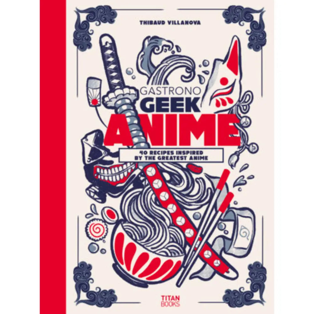Gastronogeek Anime Cookbook (Hardcover) - Books