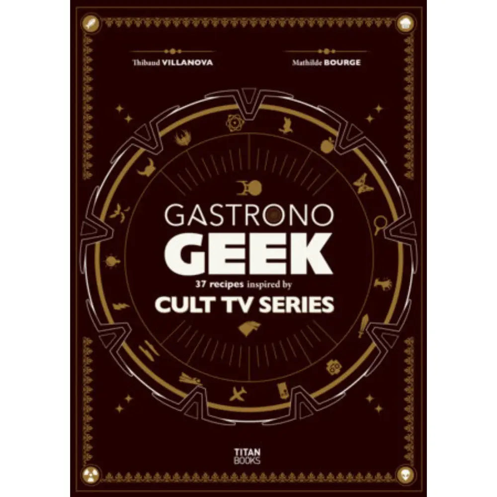Gastronogeek Cult TV Cookbook (Hardcover) - Books