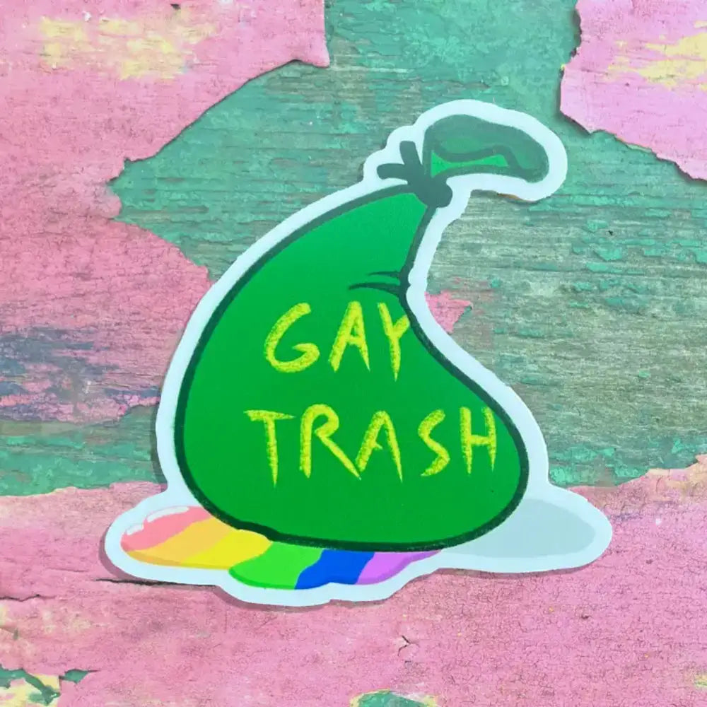 Gay Trash Sticker - Green - Gifts