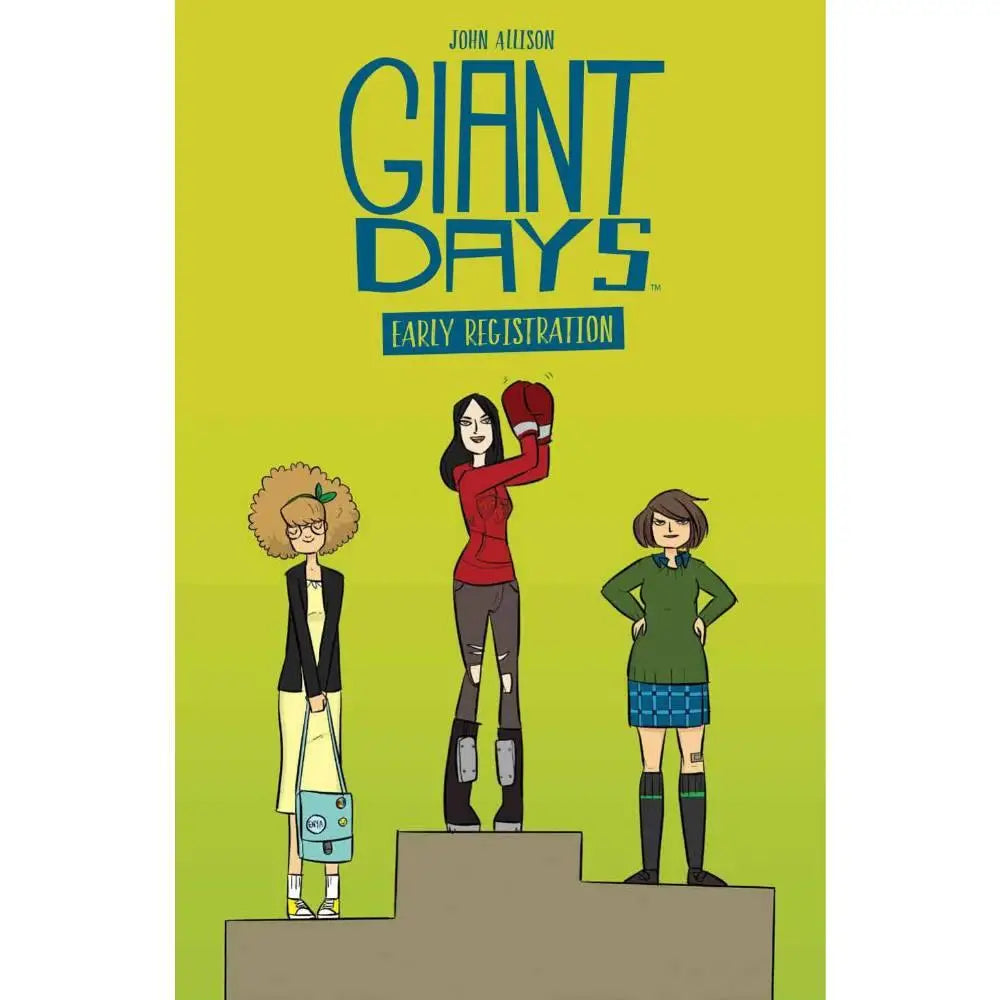 Giant Days Early Registration (Paperback) Graphic Novels Simon & Schuster   