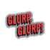 GLURP GLURP (Dungeon Crawler Carl) Sticker - Gifts
