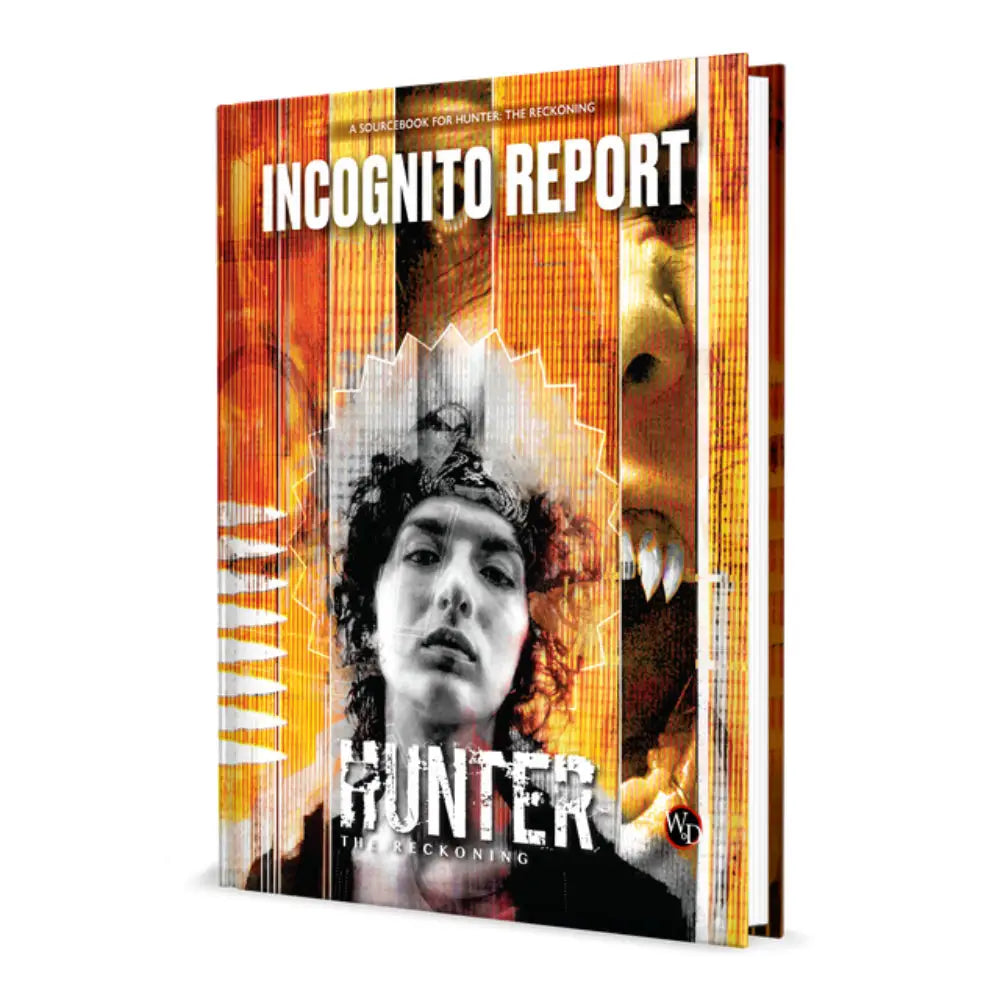 Hunter The Reckoning RPG 5th Edition: Incognito Report Sourcebook (World of Darkness System) - Roleplaying Games