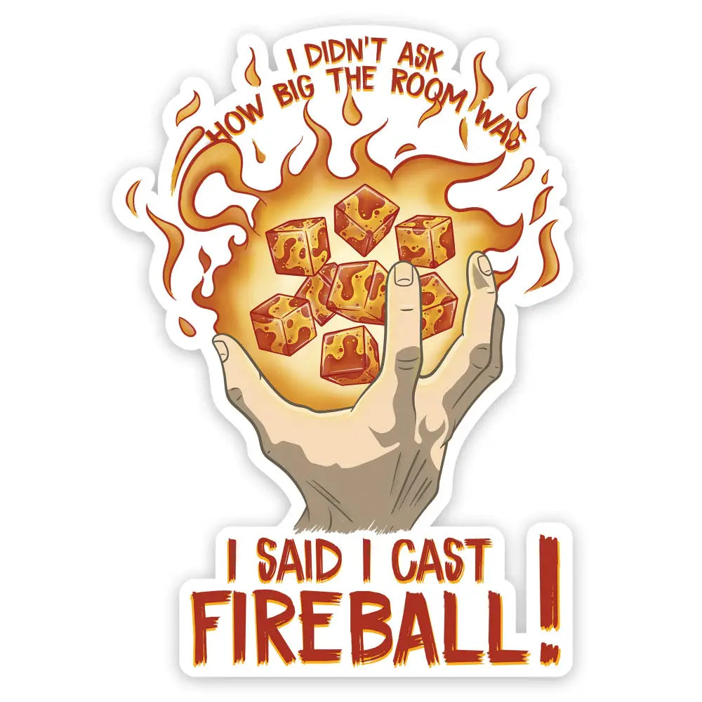 I Cast Fireball Sticker - Gifts