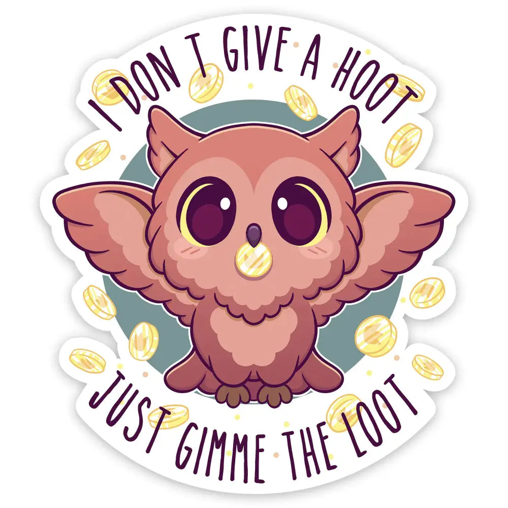 I Don’t Give Hoot Sticker - Gifts