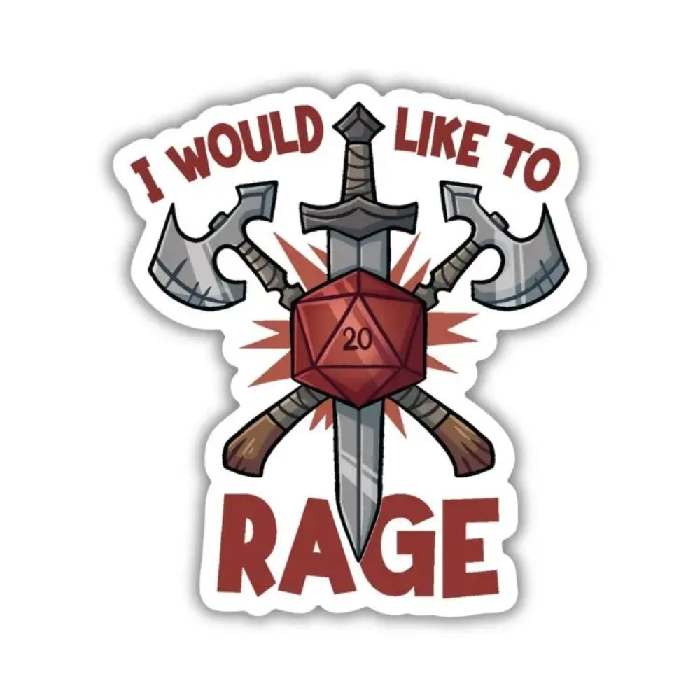I Would Like to Rage Sticker - Gifts
