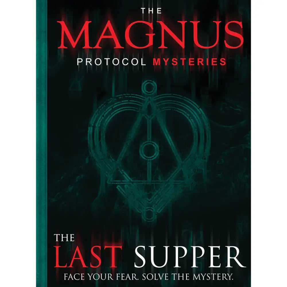 Magnus protocol mysteries the last supper book with dark green cover featuring glowing teal symbols and red title text