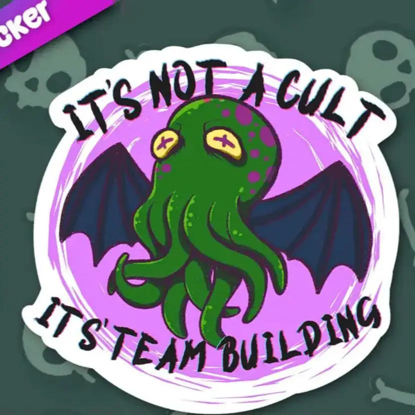 MKC It’s Not A Cult It’s Team Building Sticker - Toys & Gifts
