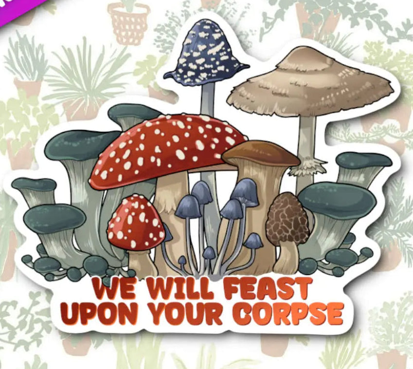 MKC We Will Feast Upon Your Corpse Sticker - Gifts