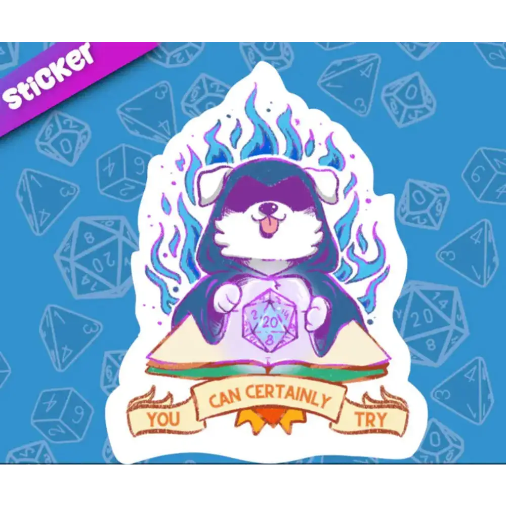 MKC You Can Certainly Try Dog Sticker - Toys & Gifts