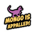 Mongo Is Appalled! (Dungeon Crawler Carl) Sticker - Gifts