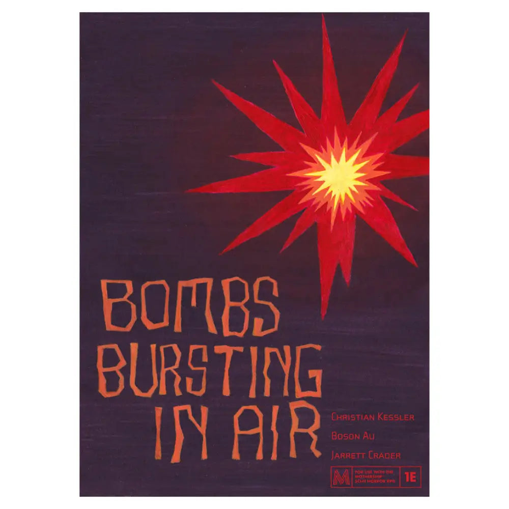 Mothership RPG Bombs Bursting in Air - Roleplaying Games