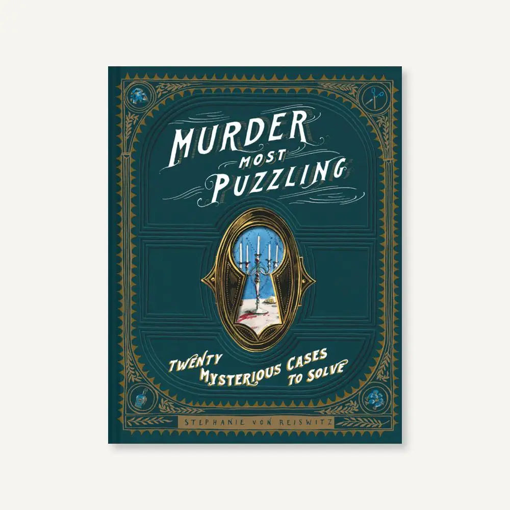 Murder Most Puzzling: 20 Mysterious Cases to Solve (Hardcover) Books Hachette Book Group   
