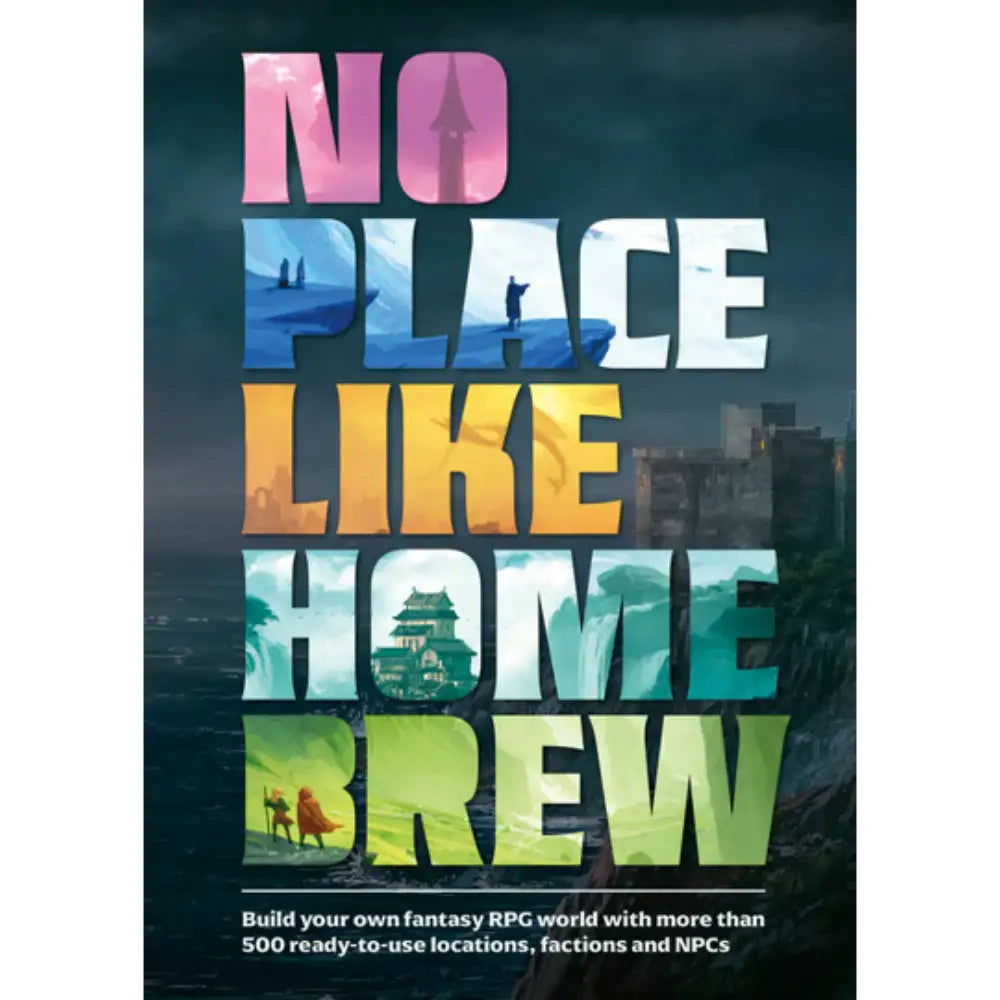 No Place Like Home Brew - Roleplaying Games