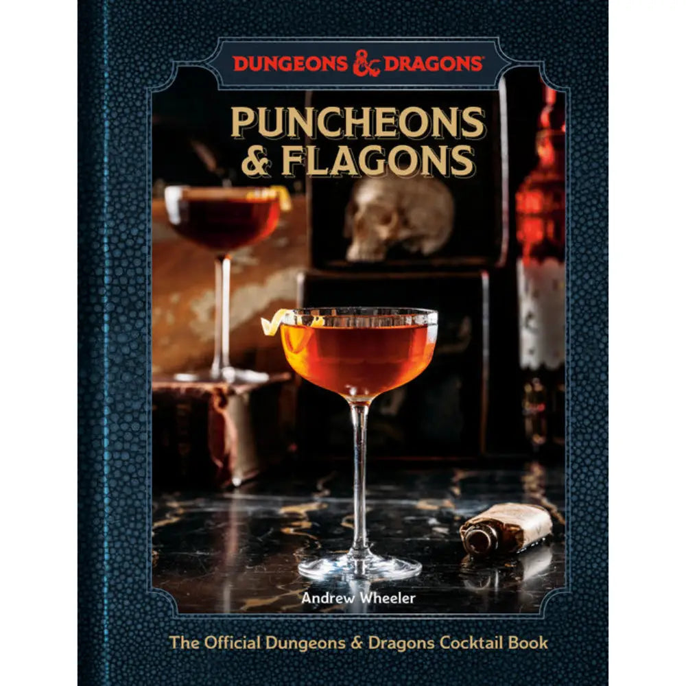 Puncheons and Flagons: The Official D&D Cocktail Book (Hardcover) - Books