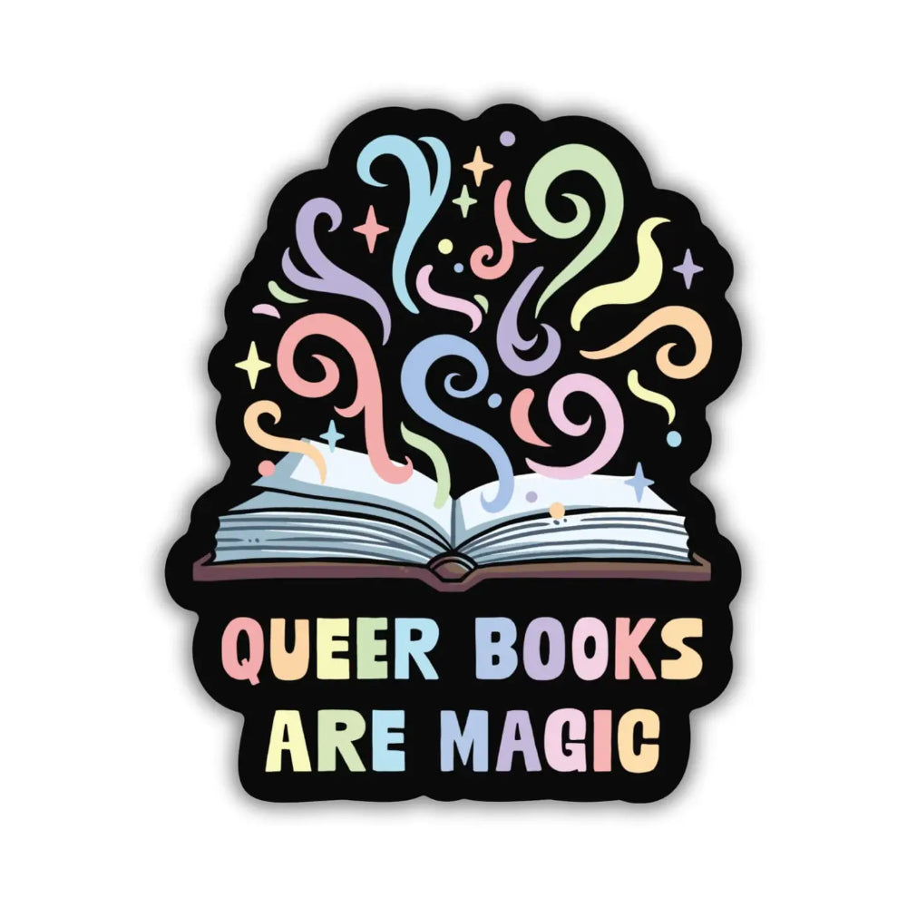 Queer Books are Magic Sticker - Gifts