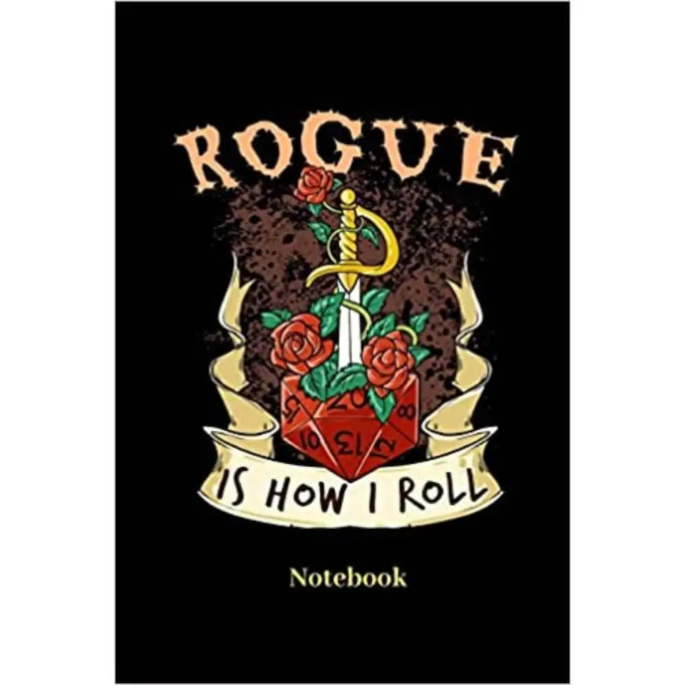 Rogue Is How I Roll Dot Grid Notebook Toys & Gifts The Haunted Game Cafe   
