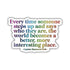 Say Who You Are Quote Sticker - Gifts