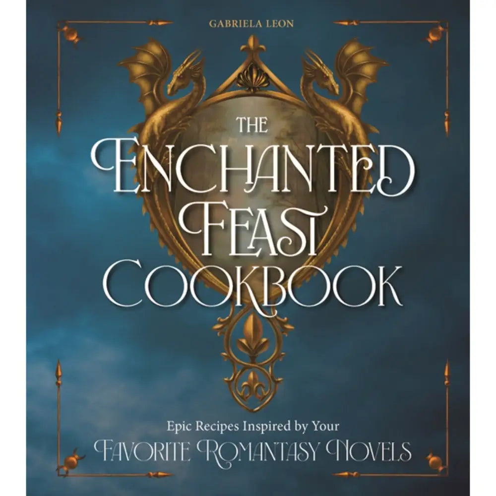 The Enchanted Feast Cookbook (Hardcover) - Books
