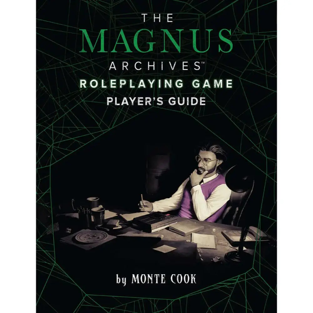 The Magnus Archives RPG Player’s Guide (Cypher System) - Roleplaying Games