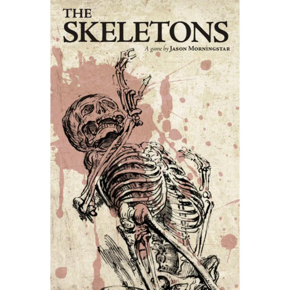 The Skeletons RPG - Roleplaying Games