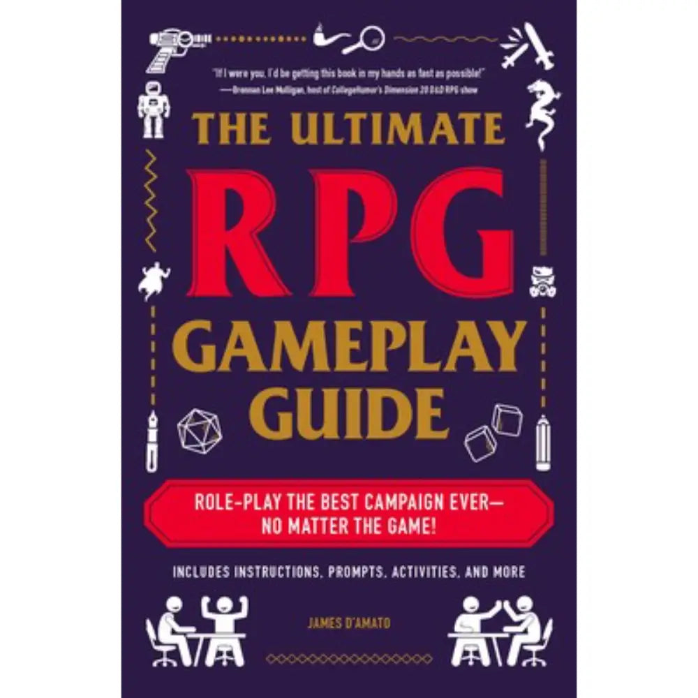 The Ultimate RPG Gameplay Guide (Paperback) - Roleplaying Games