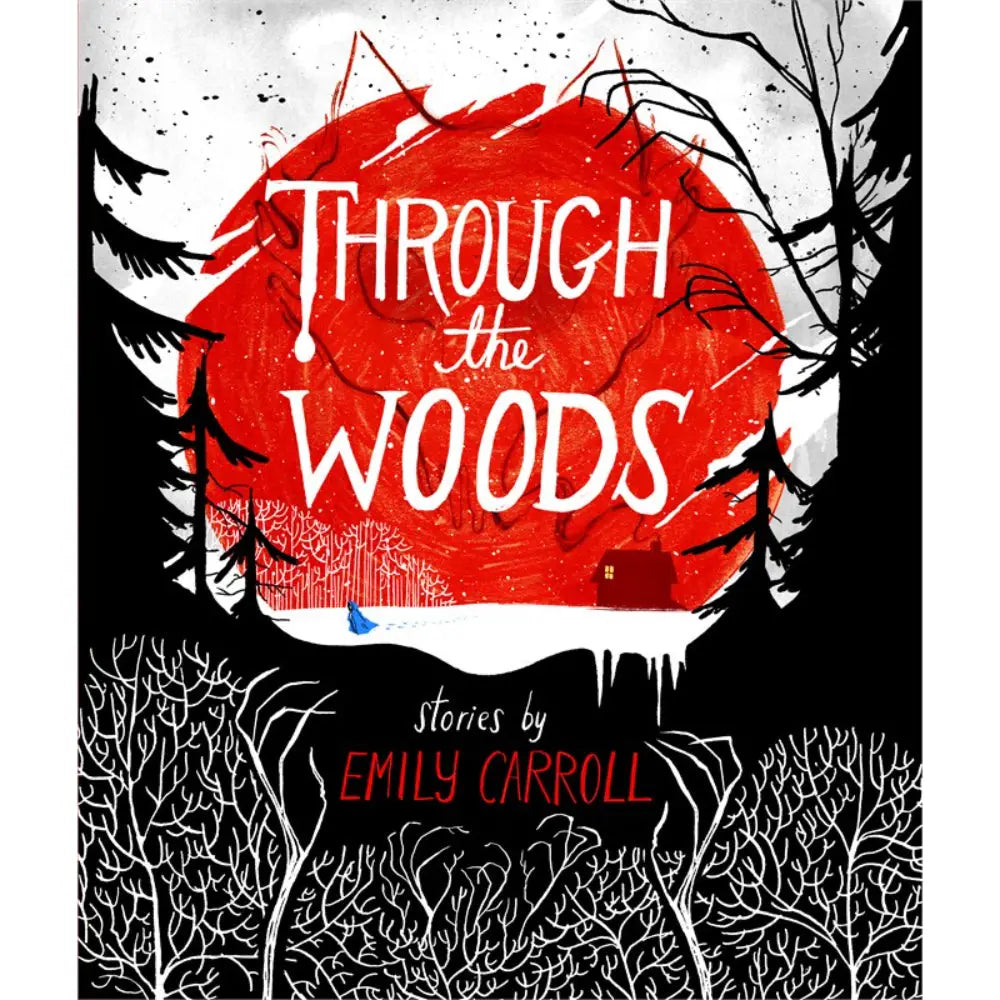 Through the Woods Story Collection (Paperback) Graphic Novels Simon & Schuster   