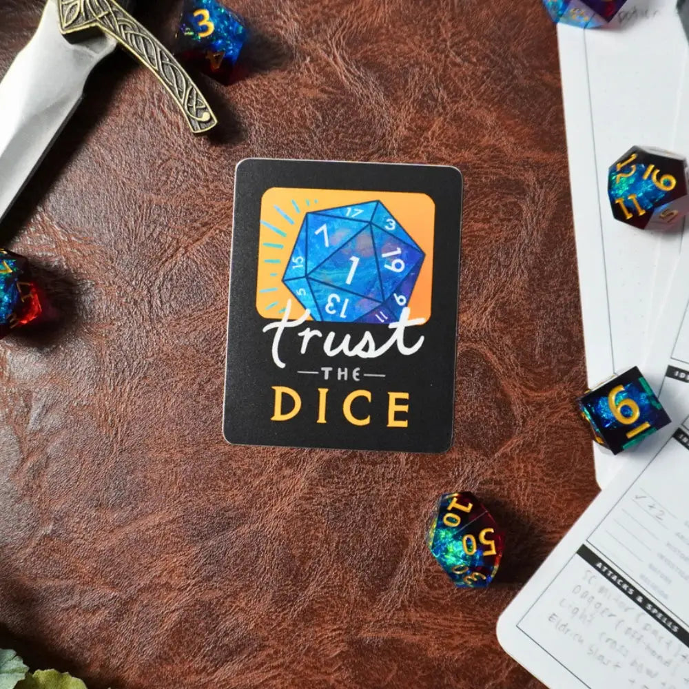 Trust the Dice Natural 1 Sticker - Toys & Gifts