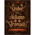Under the Autumn Strangely RPG - Roleplaying Games