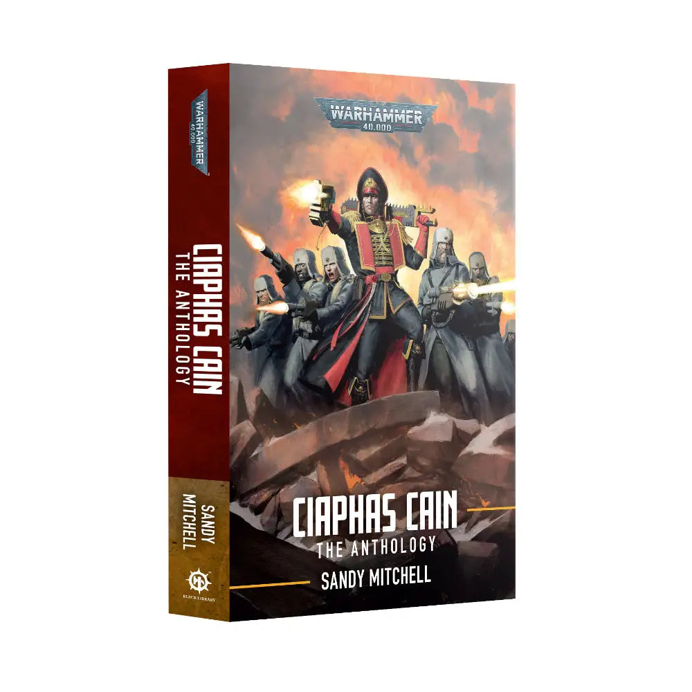 Warhammer 40,000 Black Library: Ciaphas Cain The Anthology (Paperback) - Books