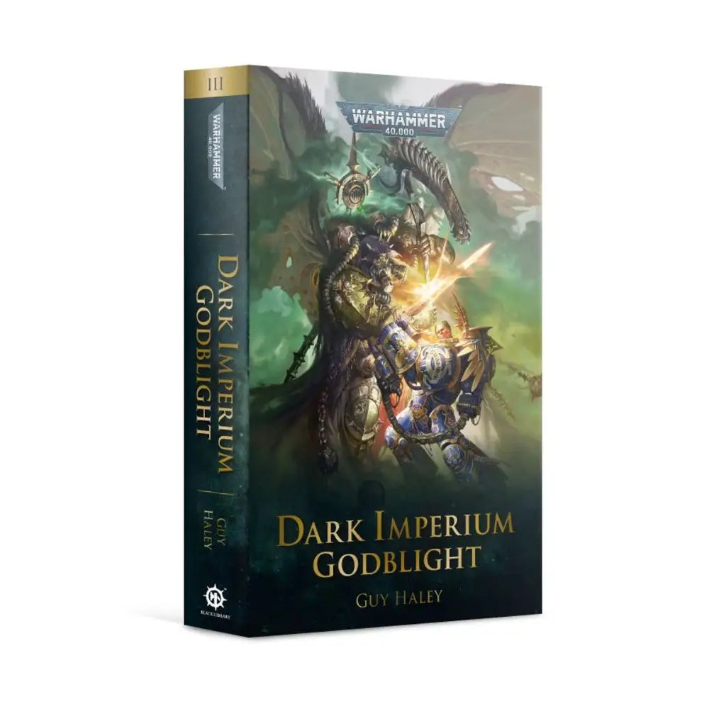 Warhammer 40,000 Black Library: Godblight (Dark Imperium Book 3) - Books