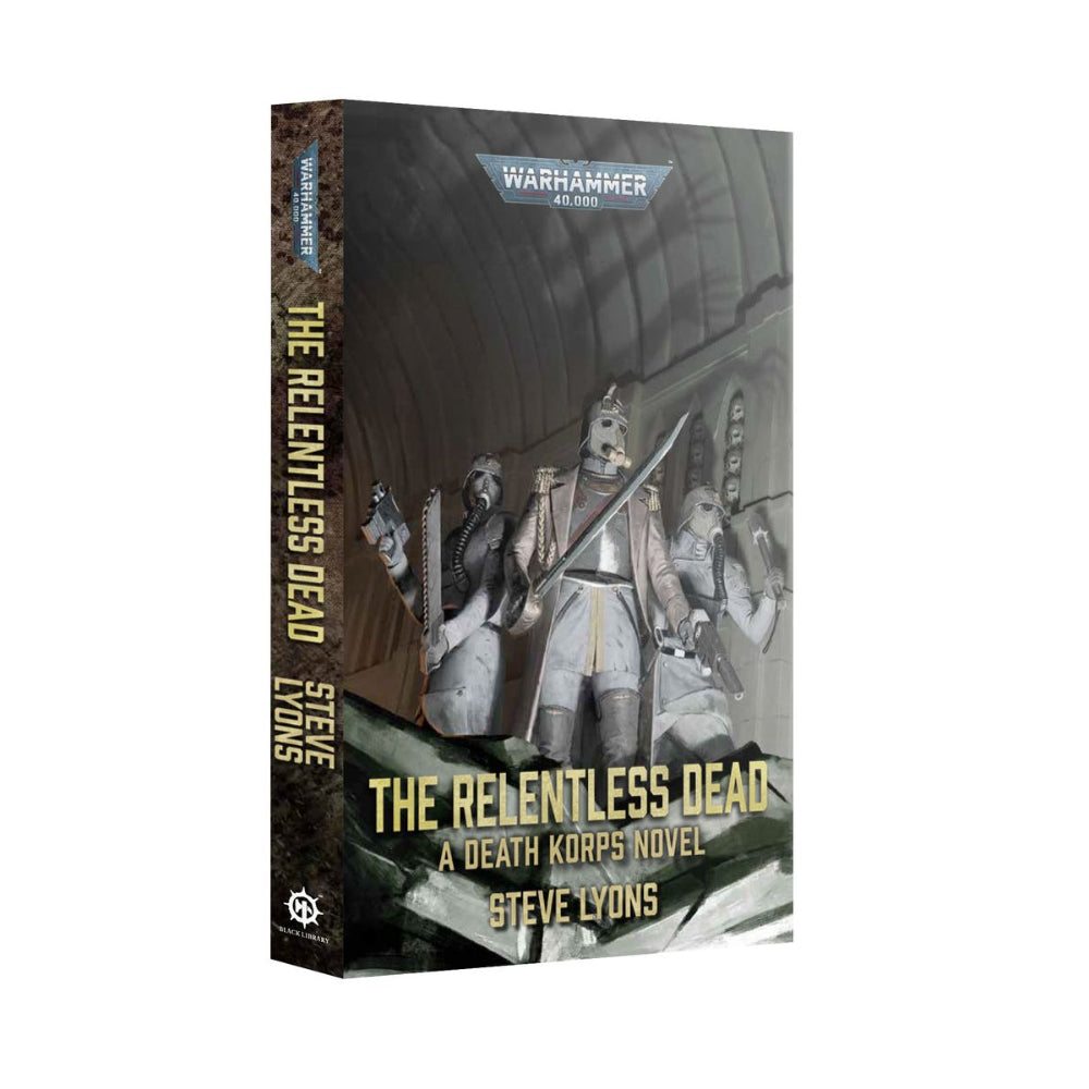 Warhammer 40,000 Black Library: The Relentless Dead