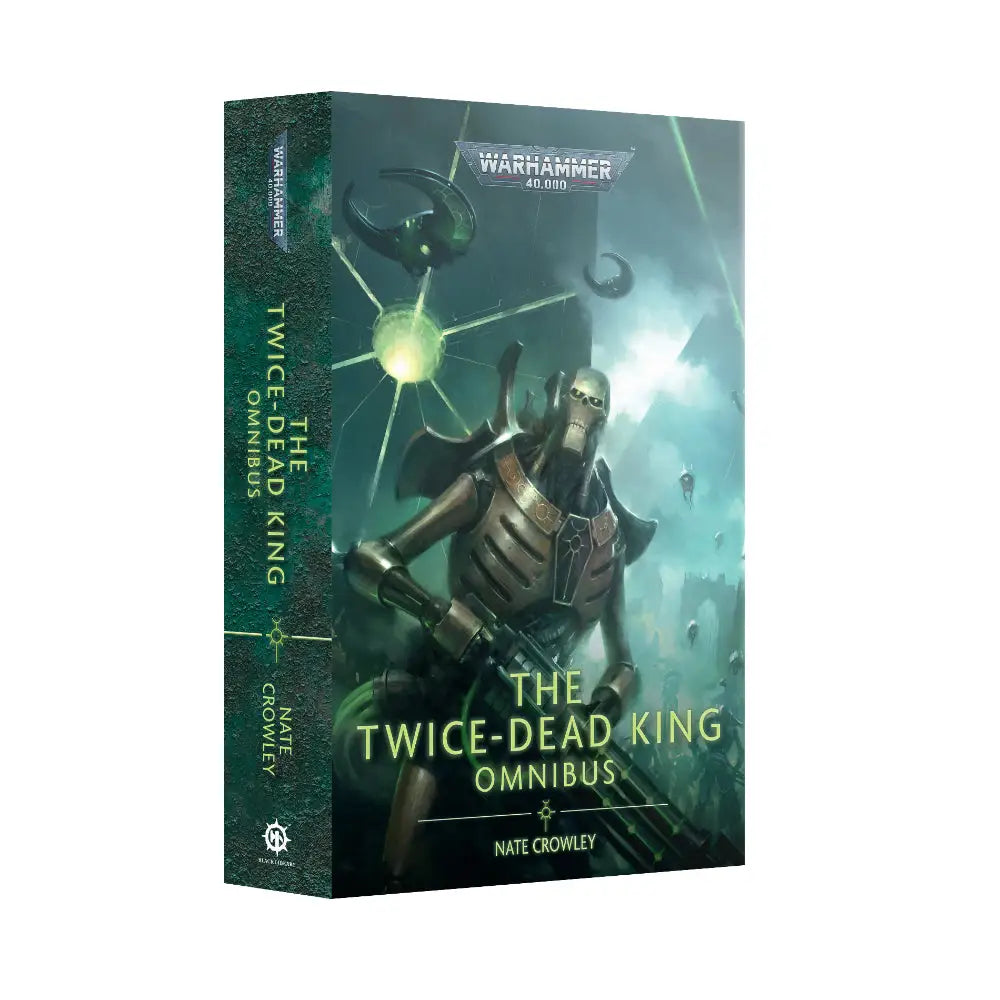 Warhammer 40,000 Black Library: The Twice-Dead King Omnibus - Books