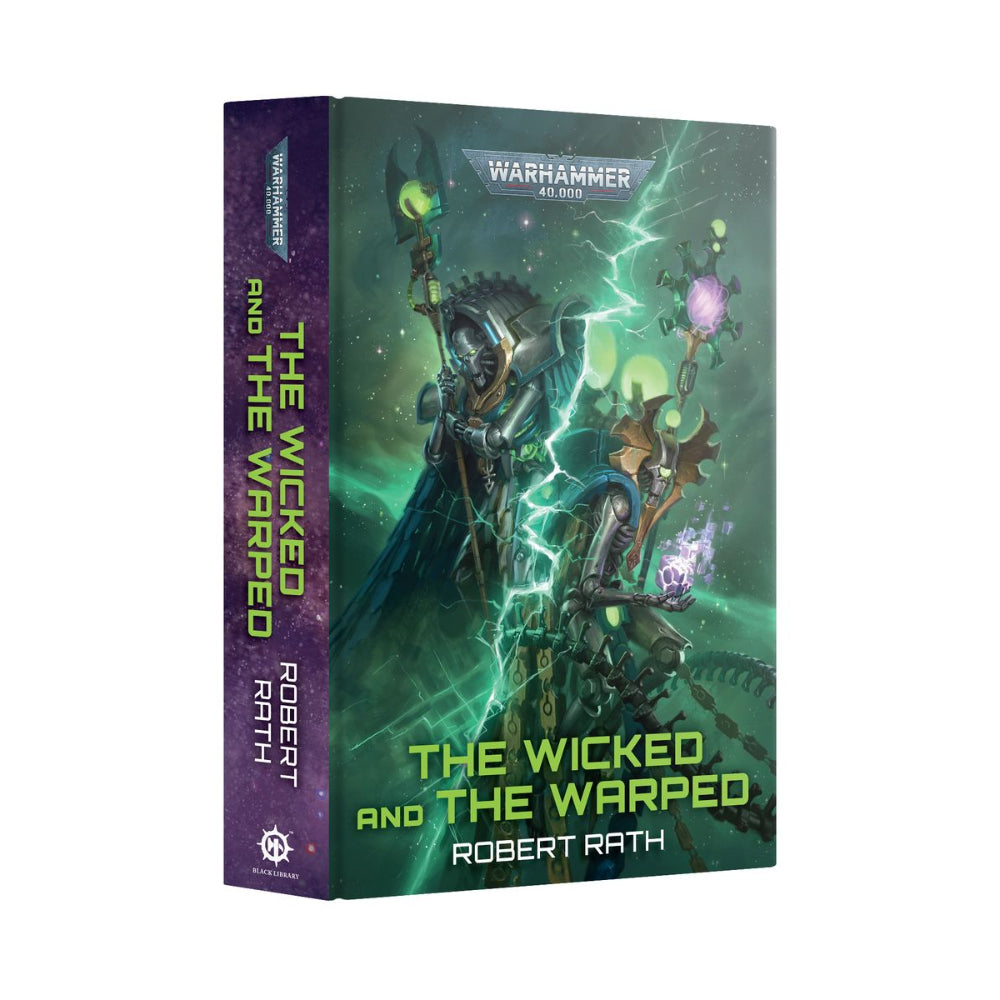Warhammer 40,000 Black Library: The Wicked and The Warped