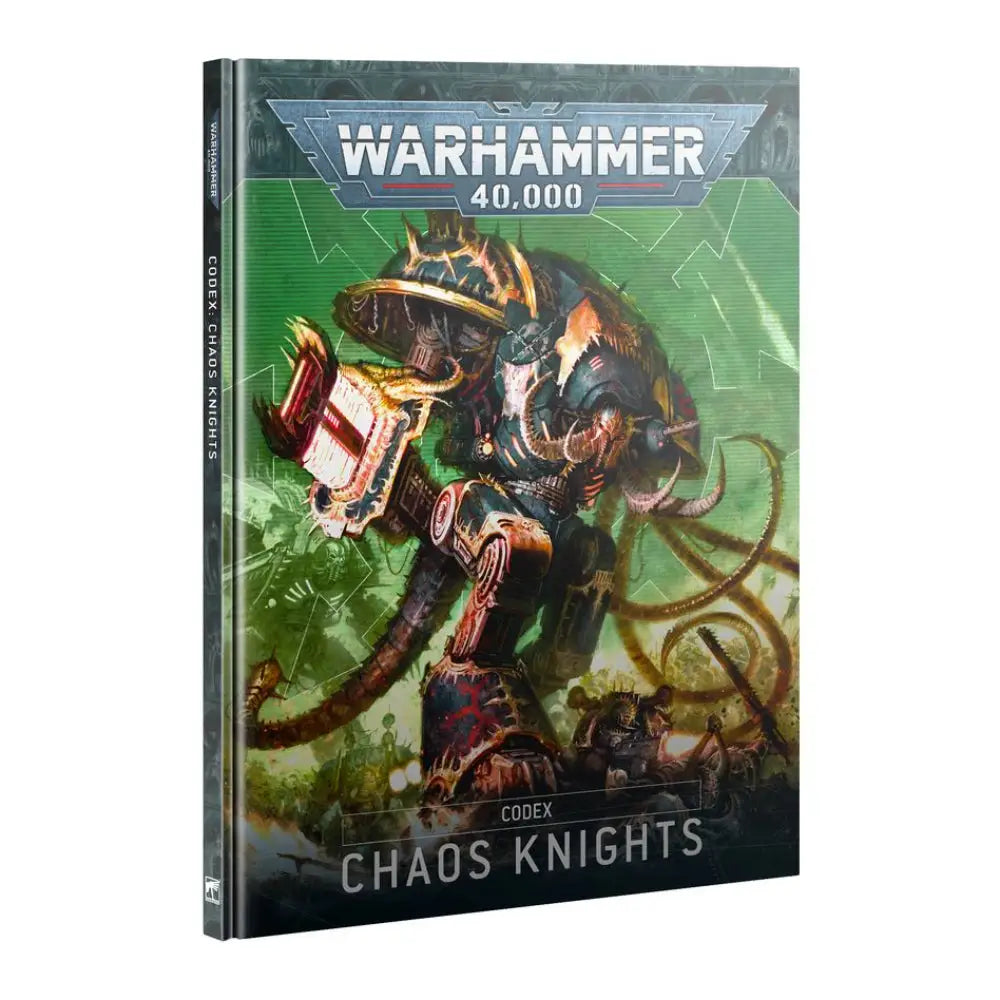 Warhammer 40,000 Codex: Chaos Knights - Miniatures Games