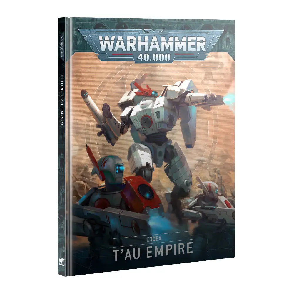Warhammer 40,000 Codex: T’au Empire Games Workshop