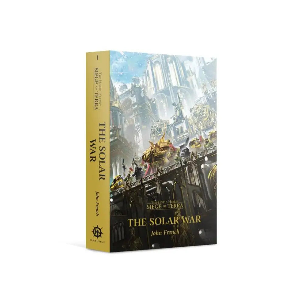 Warhammer Horus Heresy Black Library: Solar War (Siege of Terra Book 1) - Books